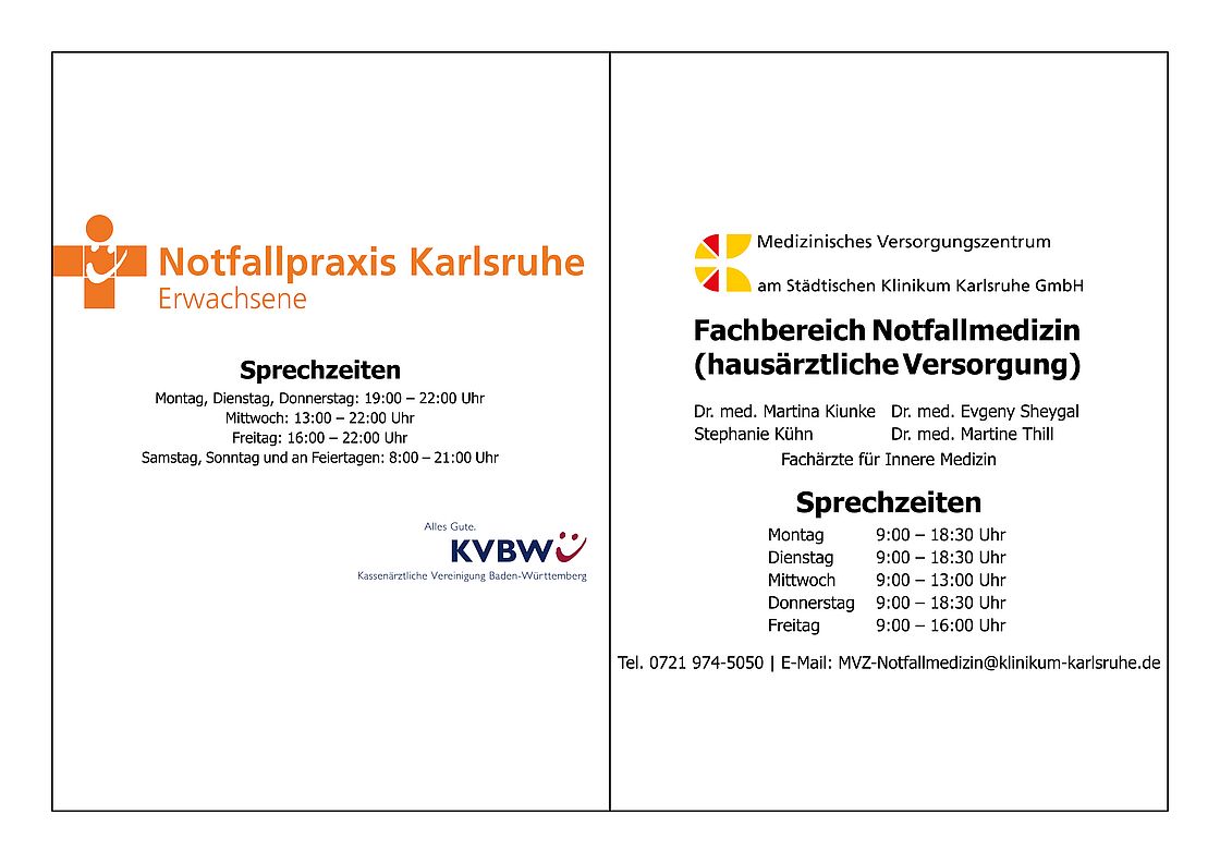 Das Bild zeigt die Sprechzeiten der Allgemeinen Notfallpraxis Karlsruhe und des Fachbereichs Notfallmedizin des Medizinischen Versorgungszentrums (MVZ)